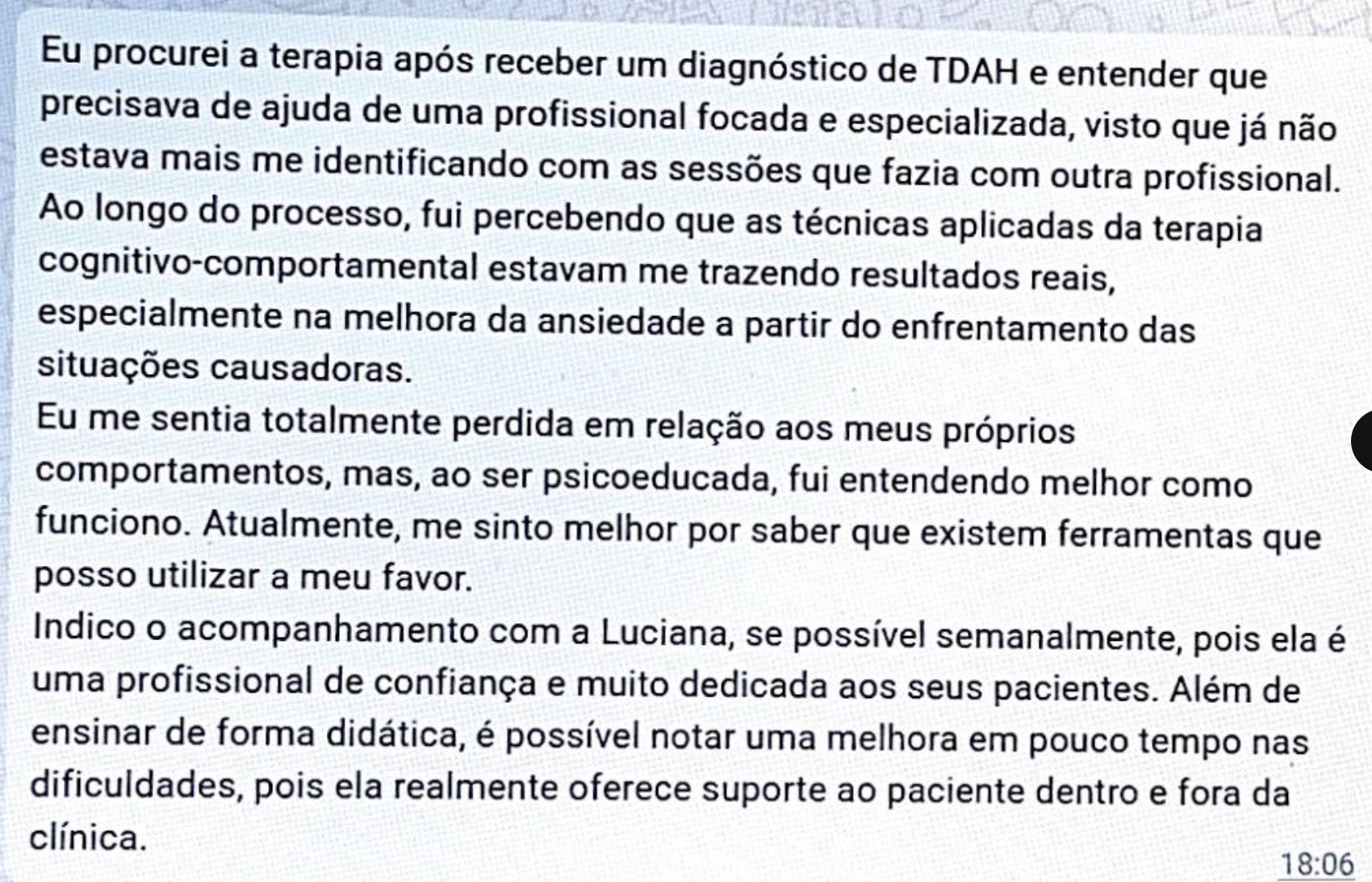 Depoimento de paciente sobre melhora com a terapia cognitivo-comportamental